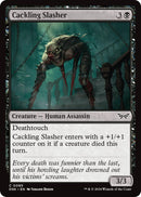 Cackling Slasher (85) [DSK]
