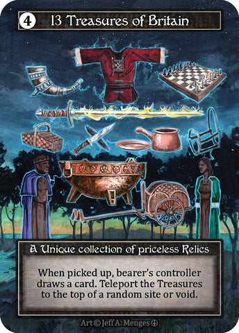 Image for 13 Treasures of Britain (Foil) [Arthurian Legends]