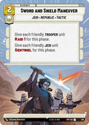 Image for Sword and Shield Maneuver (Hyperspace) [Twilight of the Republic]