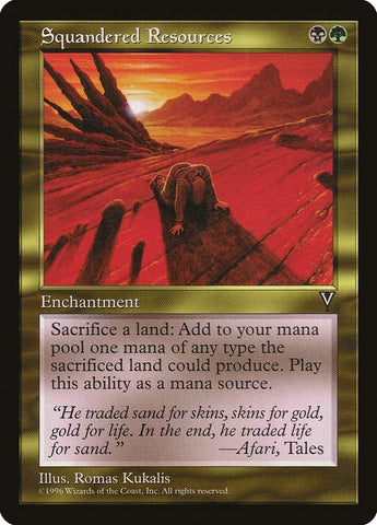Squandered Resources [VIS]