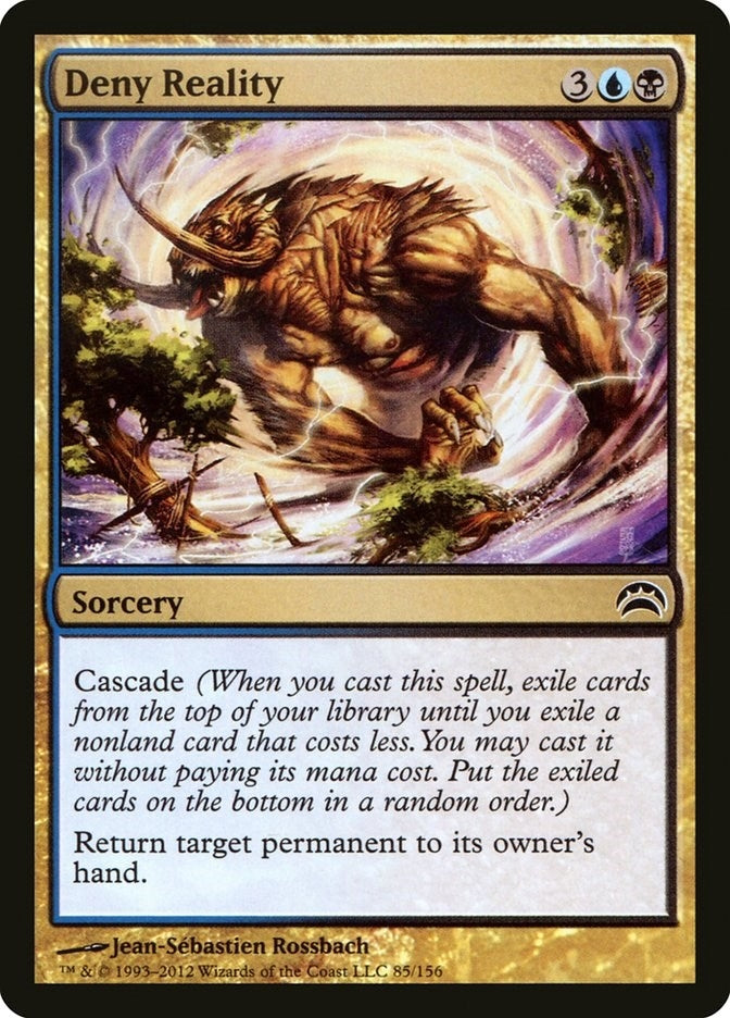 Deny Reality (85) [PC2]