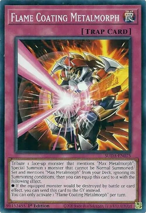 Image for Flame Coating Metalmorph (SUDA-EN075) (Supreme Darkness) - YuGiOh