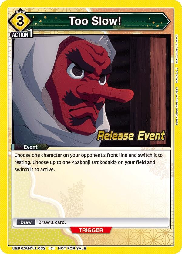 Image for Too Slow! (UEPR/KMY-1-032) [UE05BT: Demon Slayer: Kimetsu no Yaiba Release Event Cards]