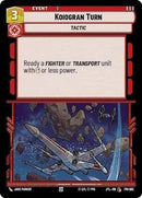Image for Koiogran Turn (179/257) [JTL]