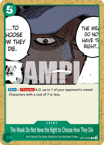 Image for The Weak Do Not Have the Right to Choose How They Die (OP10-040) [Royal Blood]