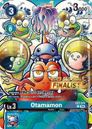 Image for Otamamon (2025 Regionals Finalist) (EX7-015 U)