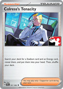 Image for Colress's Tenacity (057/064) (Prize Pack Series Cards) - Pokemon