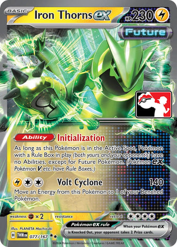 Image for Iron Thorns ex (077/167) (Prize Pack Series Cards) - Pokemon