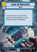 Image for Close the Shield Gate (Hyperspace) (336) [JTL]