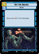 Image for Out the Airlock (Foil) (577) [JTL]
