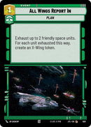 Image for All Wings Report In (Foil) (620) [JTL]