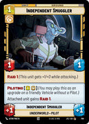 Image for Independent Smuggler (Foil) (709) [JTL]