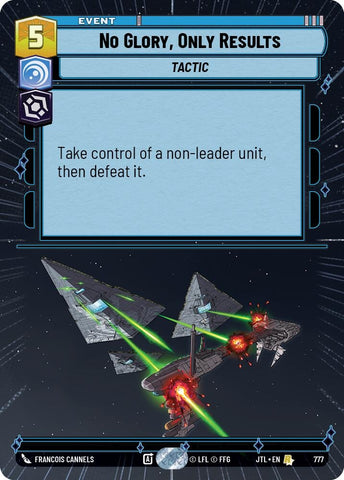 Image for No Glory, Only Results (Hyperspace Foil) (777) [JTL]