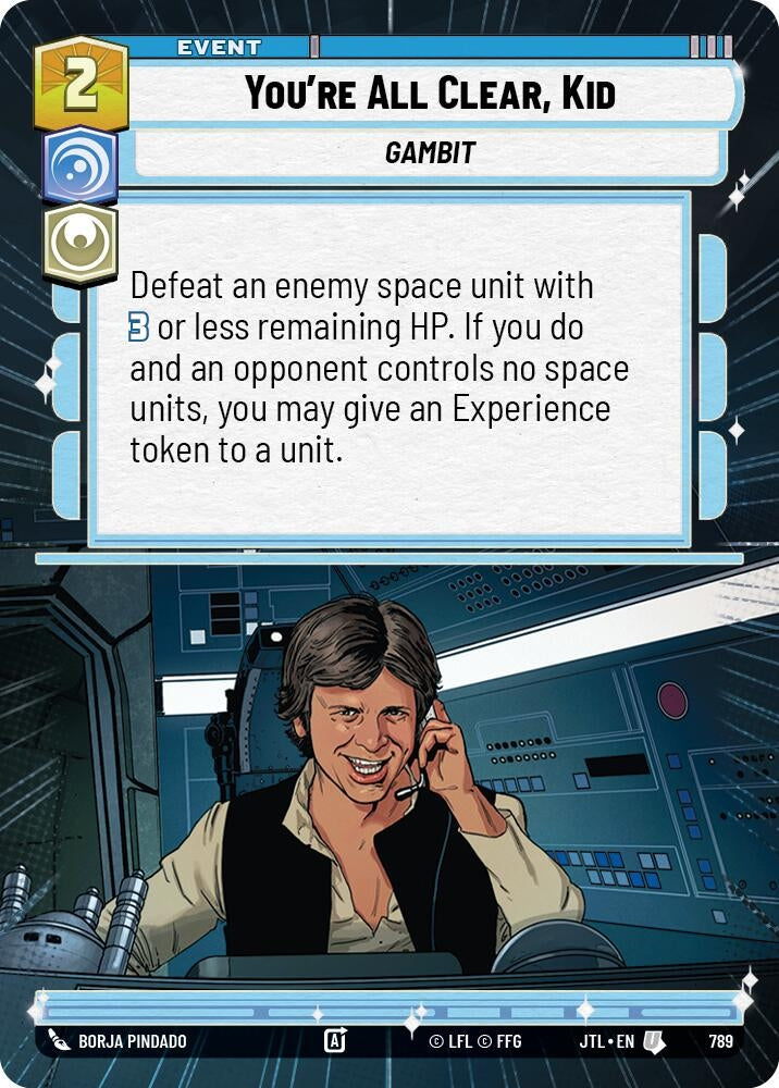 Image for You're All Clear, Kid (Hyperspace Foil) (789) [JTL]