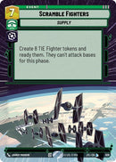 Image for Scramble Fighters (Hyperspace Foil) (826) [JTL]