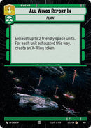 Image for All Wings Report In (Hyperspace Foil) (856) [JTL]