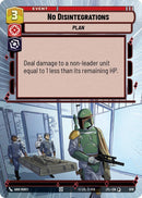 Image for No Disintegrations (Hyperspace Foil) (878) [JTL]