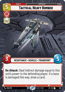 Image for Tactical Heavy Bomber (Hyperspace Foil) (886) [JTL]