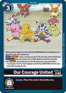 Image for Our Courage United (ST20-14 C) (Starter Deck 20: Protector of Light) (ST-20) - Digimon Card Game