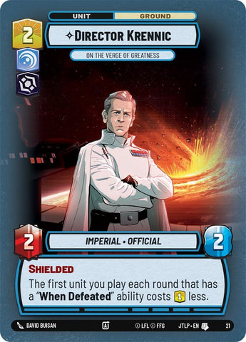 Image for Director Krennic - On the Verge of Greatness (Foil) (21) (JTL-WPP)