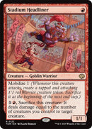 Image for Stadium Headliner (122) - Magic: The Gathering