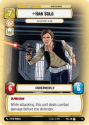 Han Solo - Reluctant Hero (43) (Organized Play Promos)