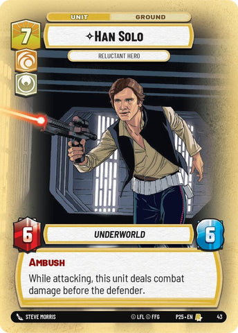 Han Solo - Reluctant Hero (43) (Organized Play Promos)