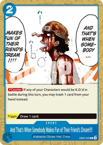 Image for And That's When Somebody Makes Fun of Their Friend's Dream!!!! (EB02-030) (Extra Booster: Anime 25th Collection) - One Piece Card Game
