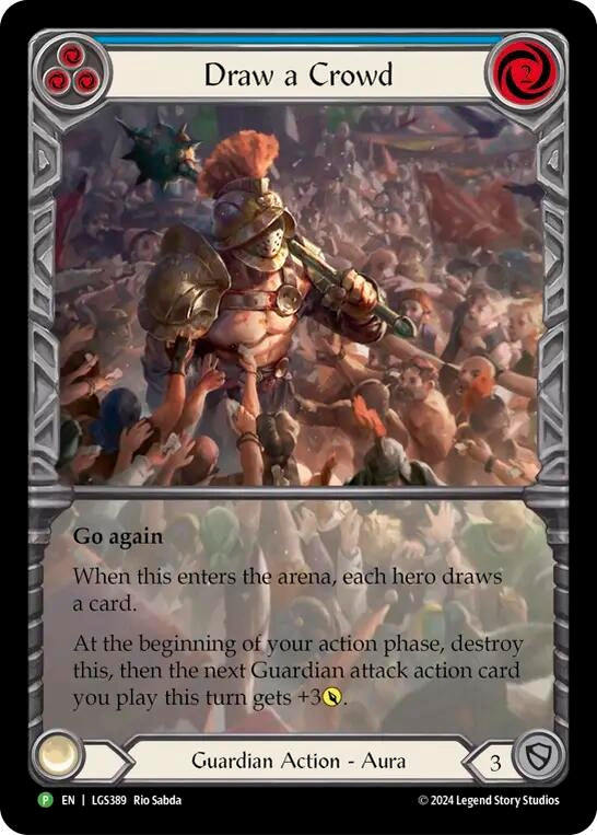 Image for Draw a Crowd (LGS389) - Flesh and Blood TCG