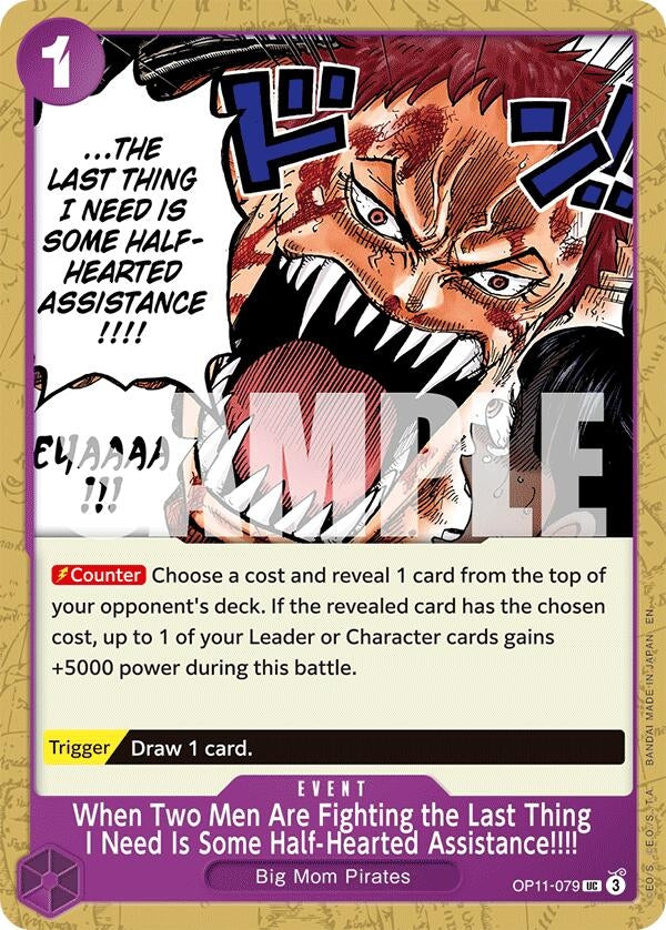 Image for When Two Men Are Fighting the Last Thing I Need Is Some Half-Hearted Assistance!!!! (OP11-079) (A Fist of Divine Speed) - One Piece Card Game