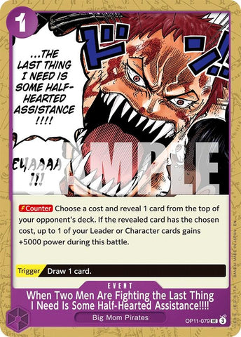 Image for When Two Men Are Fighting the Last Thing I Need Is Some Half-Hearted Assistance!!!! (OP11-079) (A Fist of Divine Speed) - One Piece Card Game