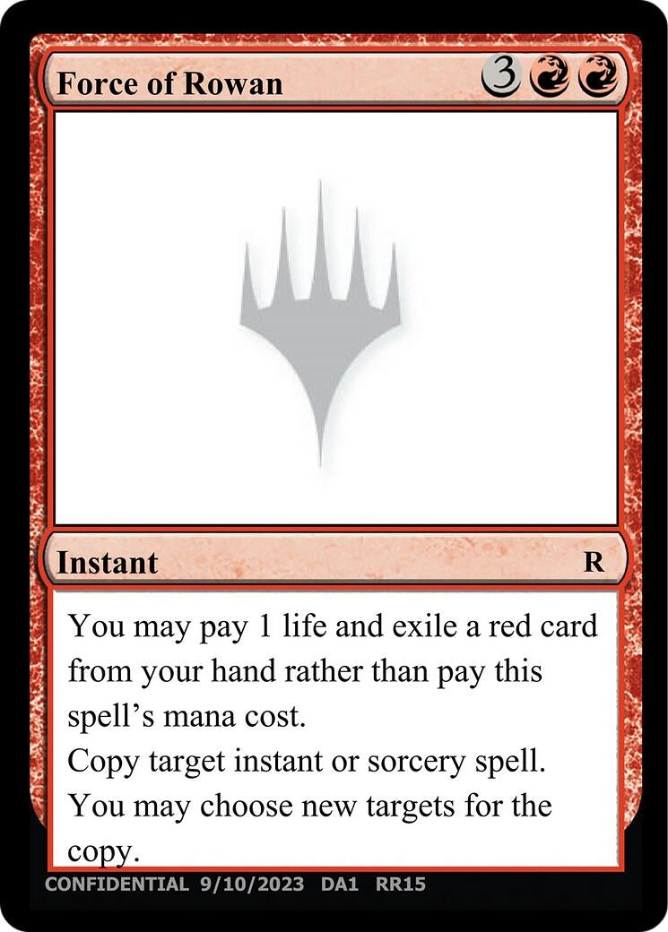 Force of Rowan (Un-Known Event Playtest Cards)