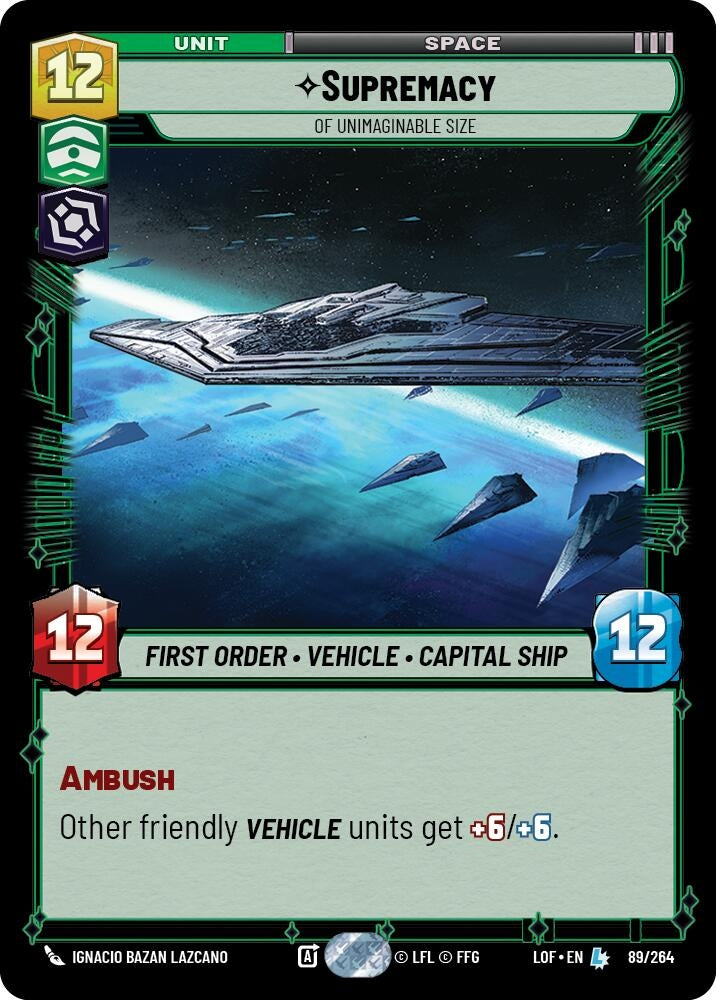 Image for Supremacy - Of Unimaginable Size (089/264) (Legends of the Force) - Star Wars: Unlimited