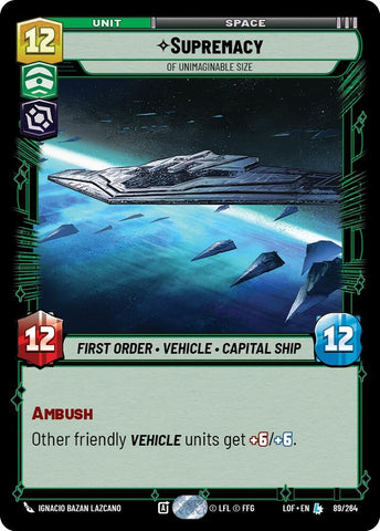 Image for Supremacy - Of Unimaginable Size (089/264) (Legends of the Force) - Star Wars: Unlimited