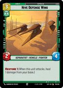 Image for Hive Defense Wing (110/264) (Legends of the Force) - Star Wars: Unlimited
