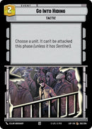 Image for Go Into Hiding (262/264) (Legends of the Force) - Star Wars: Unlimited
