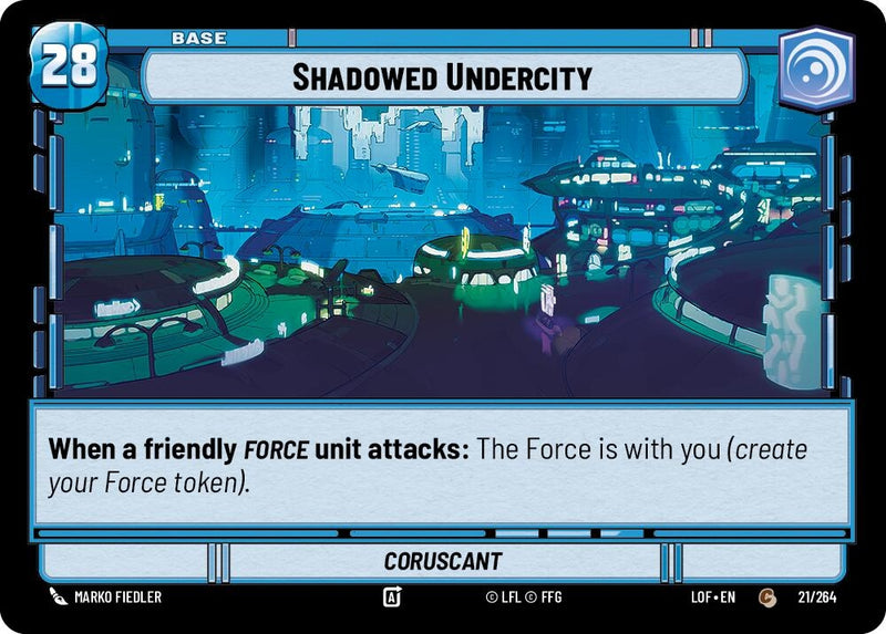 Image for Shadowed Undercity // Force (021/264 // T03/T03) (Legends of the Force) - Star Wars: Unlimited