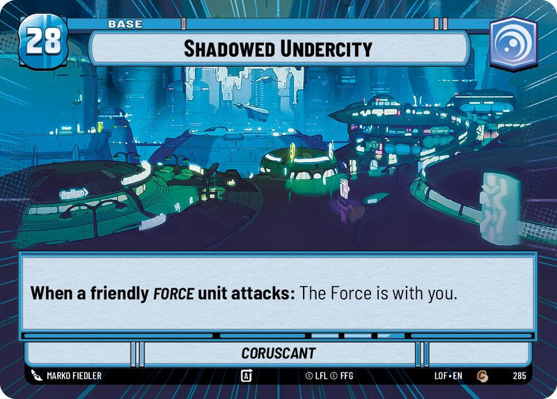 Image for Shadowed Undercity // Force (Hyperspace) (285 // T03) (Legends of the Force) - Star Wars: Unlimited