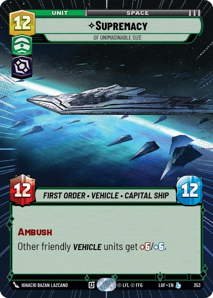 Image for Supremacy - Of Unimaginable Size (Hyperspace) (353) (Legends of the Force) - Star Wars: Unlimited