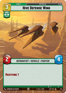 Image for Hive Defense Wing (Hyperspace) (374) (Legends of the Force) - Star Wars: Unlimited