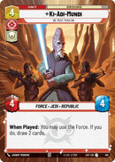 Image for Ki-Adi-Mundi - We Must Push On (Hyperspace) (410) (Legends of the Force) - Star Wars: Unlimited