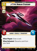 Image for J-Type Nubian Starship (Hyperspace) (458) (Legends of the Force) - Star Wars: Unlimited
