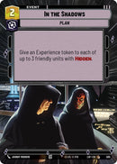 Image for In the Shadows (Hyperspace) (505) (Legends of the Force) - Star Wars: Unlimited