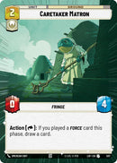 Image for Caretaker Matron (Hyperspace) (507) (Legends of the Force) - Star Wars: Unlimited