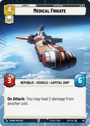 Image for Medical Frigate (Hyperspace) (514) (Legends of the Force) - Star Wars: Unlimited