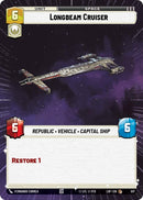 Image for Longbeam Cruiser (Hyperspace) (517) (Legends of the Force) - Star Wars: Unlimited