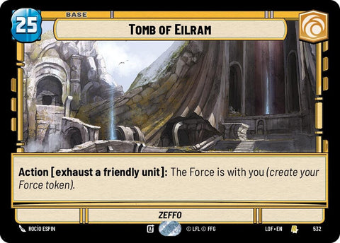 Image for Tomb of Eilram (Foil) (532) (Legends of the Force) - Star Wars: Unlimited