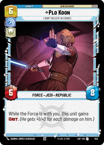 Image for Plo Koon - I Don't Believe in Chance (Foil) (552) (Legends of the Force) - Star Wars: Unlimited