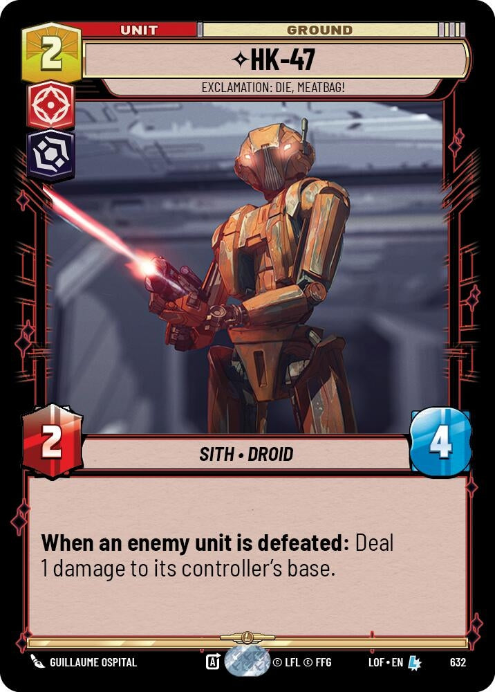 Image for HK-47 - Exclamation: Die, Meatbag! (Foil) (632) (Legends of the Force) - Star Wars: Unlimited