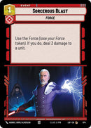 Image for Sorcerous Blast (Foil) (674) (Legends of the Force) - Star Wars: Unlimited